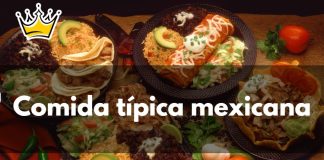 Diferentes tipos de comida mexicana