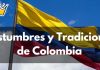 Costumbres y Tradiciones Colombianas: Un Viaje por la Cultura del País Costumbres y tradiciones de colombia