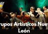 Grupos Artísticos de Nuevo León Grupos Artísticos Nuevo León